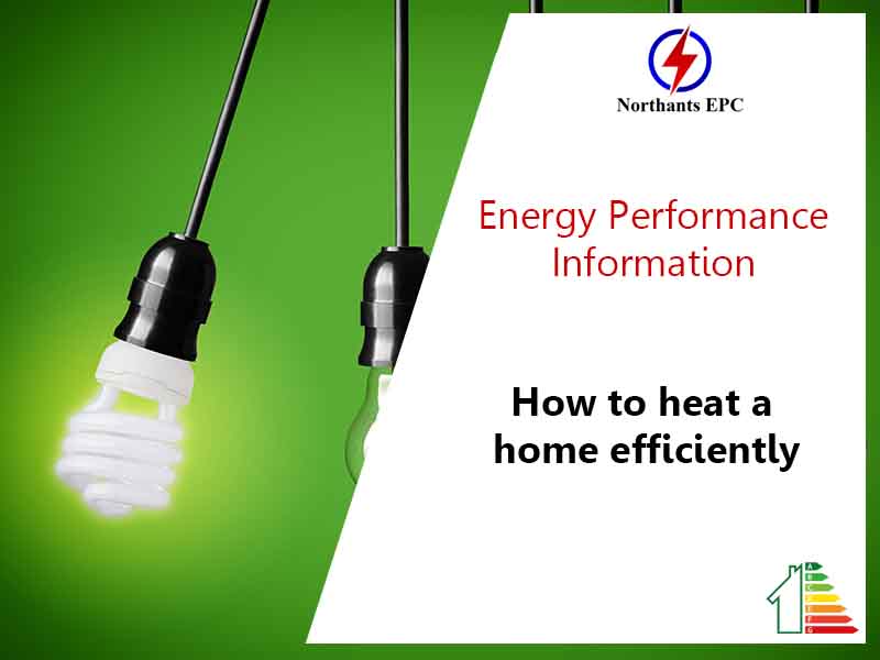 How to heat a home efficiently