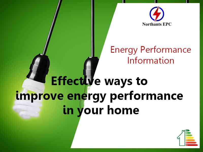 Effective ways to improve energy performance in your home