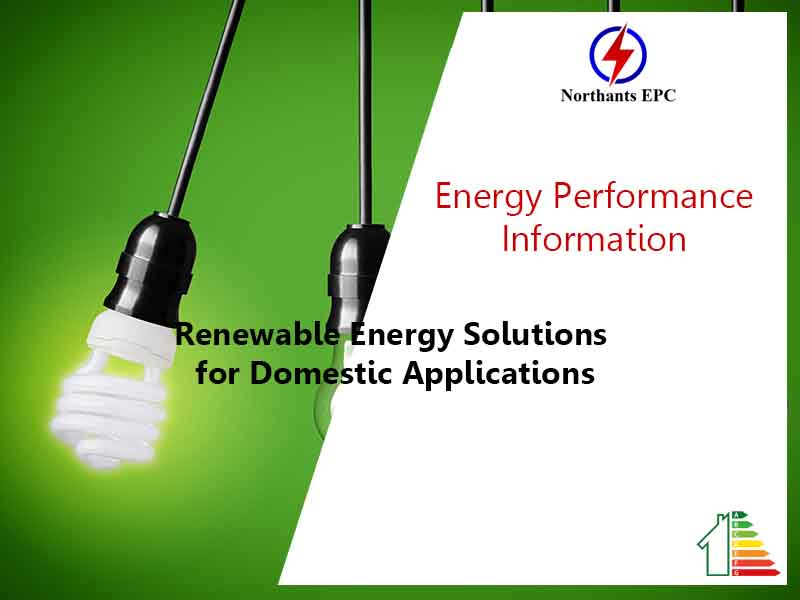 Renewable Energy Solutions for Domestic Applications