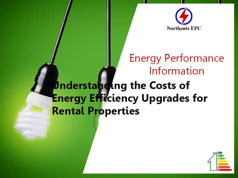 Understanding the Costs of Energy Efficiency Upgrades for Rental Properties