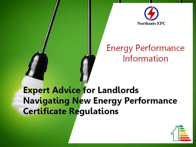 Expert Advice for Landlords Navigating New Energy Performance Certificate Regulations